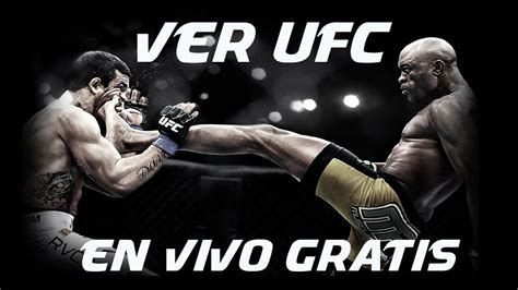 ufc hoy|ufc hoy en vivo gratis.